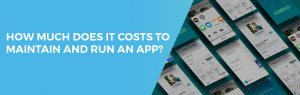 How Much Does It Cost To Maintain Mobile App ?