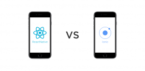 React Native or Iconic Framework: Take your pick
