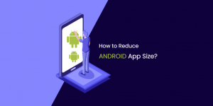 Technique for Optimizing & Reducing the APK size of Android App
