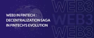 What is use of Web3 in Fintech ?