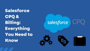 Mastering Salesforce CPQ Implementation