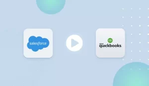 How to integrate Salesforce with Quickbooks Online using QB Sync : A Detailed Guide