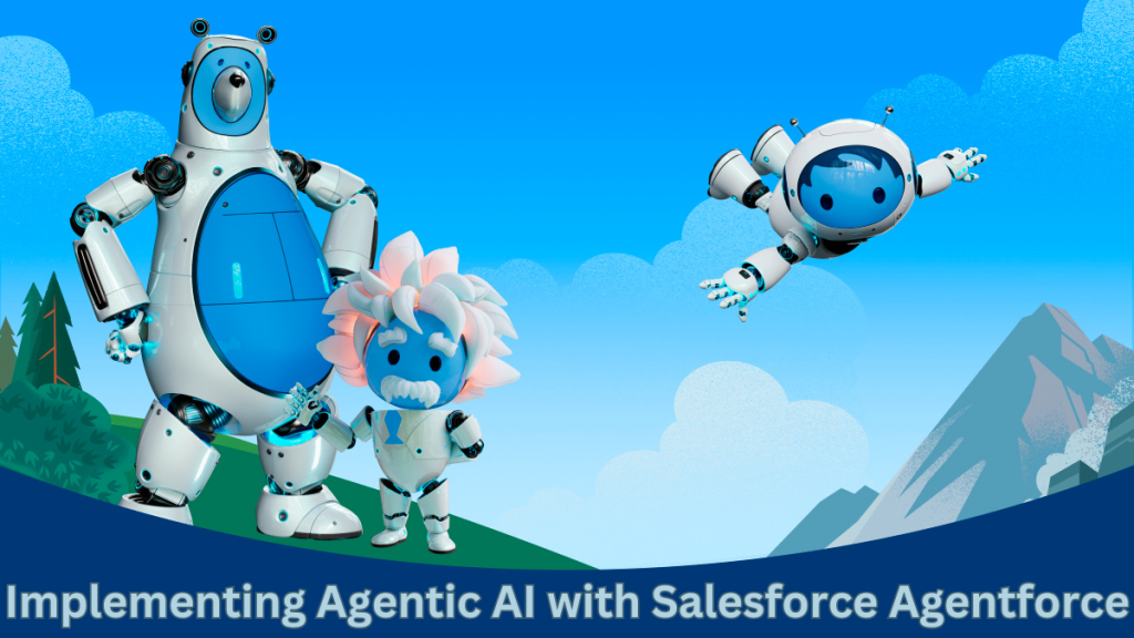 Agentic AI: Salesforce Agentforce and the AI Landscape
