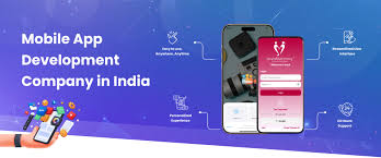 Mobile App Development Company in India: Fueling Startup Growth, One App at a Time