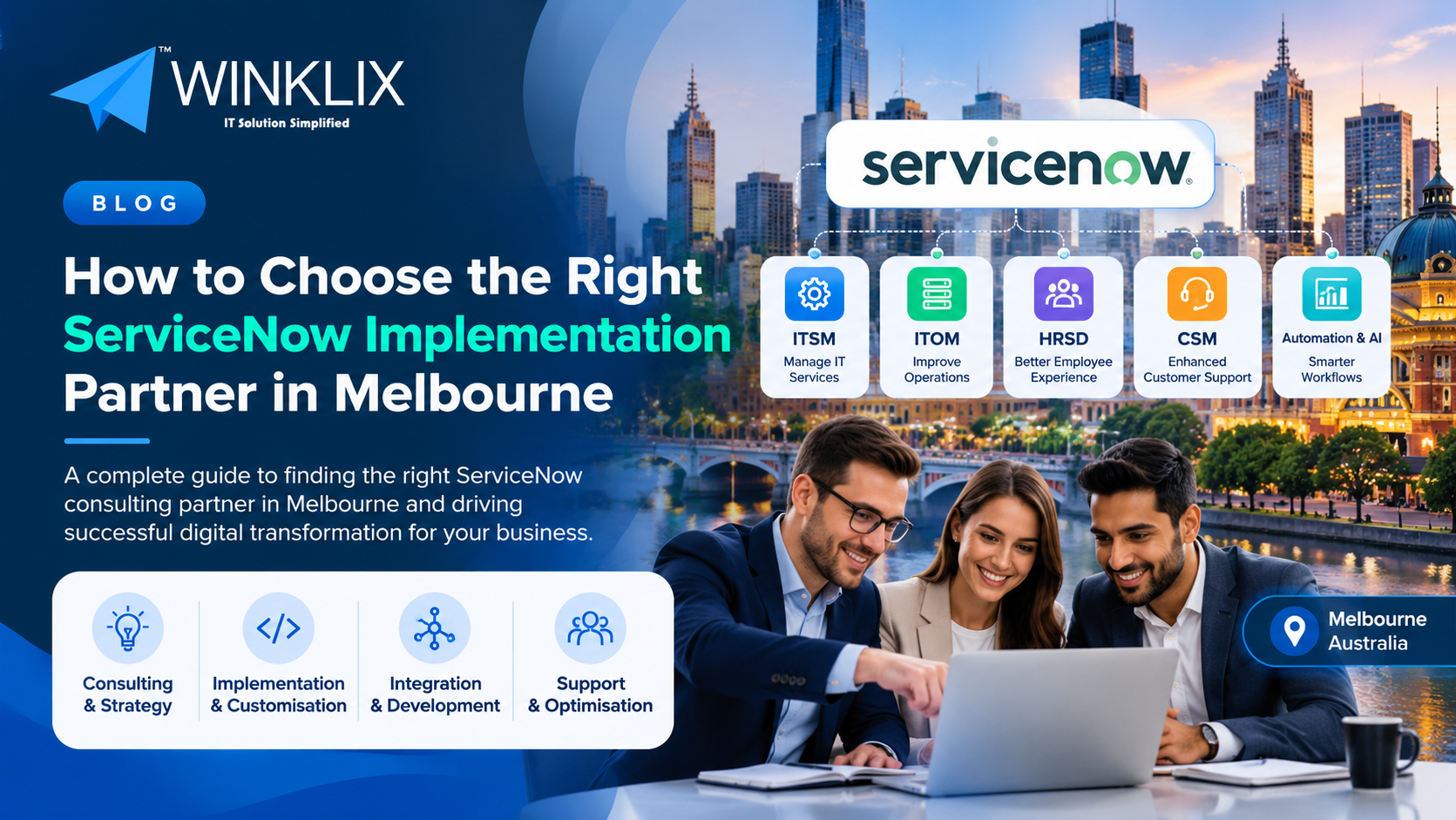 How To Choose The Right ServiceNow Implementation Partner In Melbourne